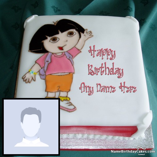 Dora Birthday Cakes For Girls With Photo And Name
